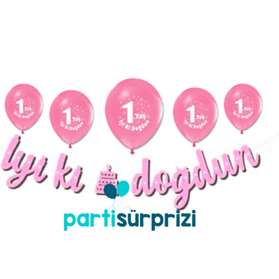 İyi Ki Doğdun 1 Yaş Pembe Balonlu Set - 1