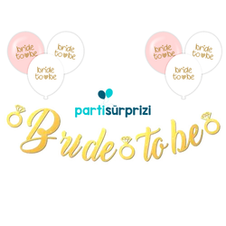Bride To Be Gold Balonlu Set - Parti Sürprizi