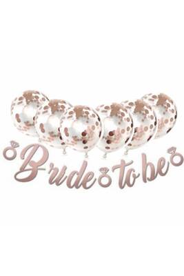 Bride To Be Rose Gold Balonlu Kaligrafi Banner Set