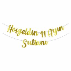 Hoş Geldin 11 Ayın Sultanı Kaligrafik Banner Yazı - Parti Sürprizi