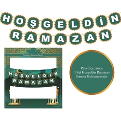 Hoş Geldin Ramazan Yeşil Üzeri Beyaz Banner Set - Parti Sürprizi