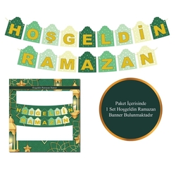 Hoş Geldin Ramazan Yeşil Üzeri Gold Banner Set - Parti Sürprizi