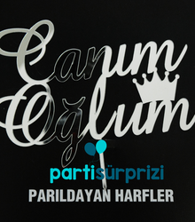 Pleksi Pasta Üzeri Gümüş Canım Oğlum Yazı - Parti Sürprizi