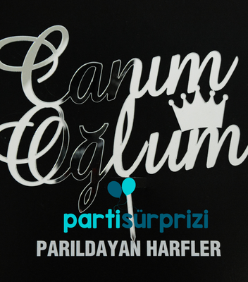 Pleksi Pasta Üzeri Gümüş Canım Oğlum Yazı - 1