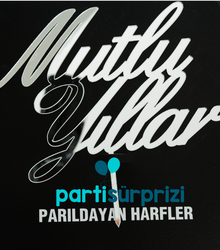 Pleksi Pasta Üzeri Gümüş Mutlu Yıllar Yazı - Parti Sürprizi